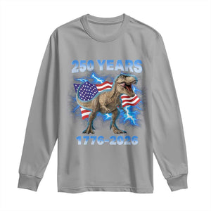 Funny Patriotic Dino Rex 250 Years 1776 2026 Long Sleeve Shirt Dinosaur USA Flag America 250th Anniversary Celebration TS02 Sport Gray Print Your Wear