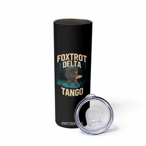 Foxtrots Deltas Tangos Funny Bear Resist Skinny Tumbler Protect Our National Parks TS02 Print Your Wear