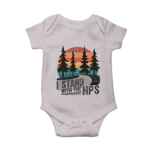 I Stand With The NPS Baby Onesie National Park Support Park Rangers TS02 Ice Gray Print Your Wear