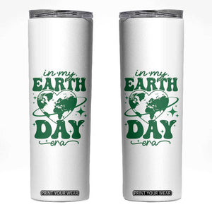 In My Earth Day Era Skinny Tumbler Cute Groovy Planet Heart TS02 White Print Your Wear