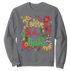 Autism Acceptance Sweatshirt I Believe In A Spectrum Of Possibilities Retro Boho TS02 Charcoal Print Your Wear