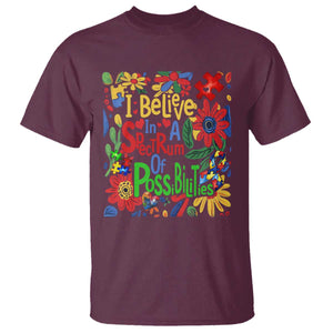 Autism Acceptance T Shirt I Believe In A Spectrum Of Possibilities Retro Boho TS02 Maroon Print Your Wear