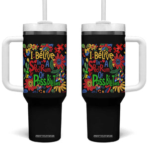 Autism Acceptance Tumbler With Handle I Believe In A Spectrum Of Possibilities Retro Boho TS02 One Size: 40 oz Black Print Your Wear
