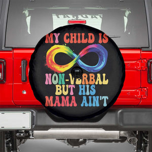 Autism Mom Spare Tire Cover My Child May Be Non verbal But His Mama Ain't Autism TS02 Black Print Your Wear