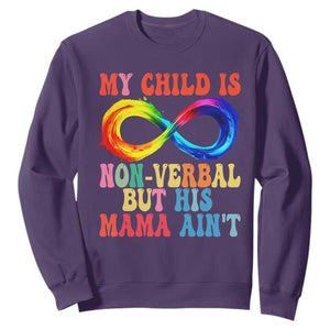 Autism Mom Sweatshirt My Child May Be Non verbal But His Mama Ain't Autism TS02 Purple Print Your Wear