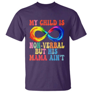 Autism Mom T Shirt My Child May Be Non verbal But His Mama Ain't Autism TS02 Purple Print Your Wear