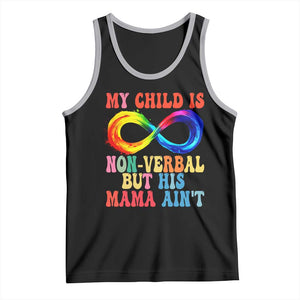 Autism Mom Tank Top My Child May Be Non verbal But His Mama Ain't Autism TS02 Black Athletic Heather Print Your Wear