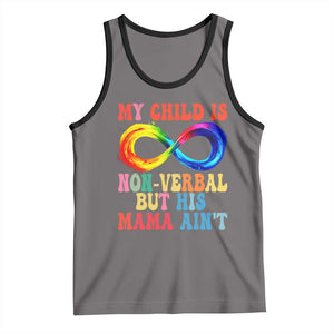 Autism Mom Tank Top My Child May Be Non verbal But His Mama Ain't Autism TS02 Deep Heather Black Print Your Wear