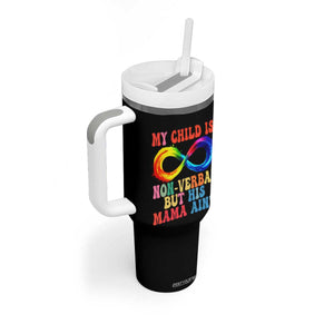 Autism Mom Tumbler With Handle My Child May Be Non verbal But His Mama Ain't Autism TS02 Print Your Wear