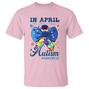 Autism Awareness T Shirt In April We Wear Blue Puzzle Ribbon Coquette Bow TS02 Light Pink Print Your Wear