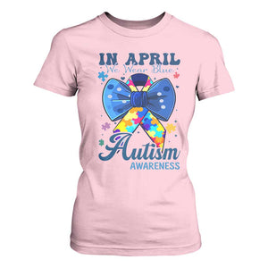 Autism Awareness T Shirt For Women In April We Wear Blue Puzzle Ribbon Coquette Bow TS02 Light Pink Print Your Wear