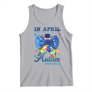 Autism Awareness Tank Top In April We Wear Blue Puzzle Ribbon Coquette Bow TS02 Athletic Heather Print Your Wear