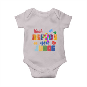 Autism Awareness Baby Onesie Think Before You Judge Autistic Support TS02 Ice Gray Print Your Wear