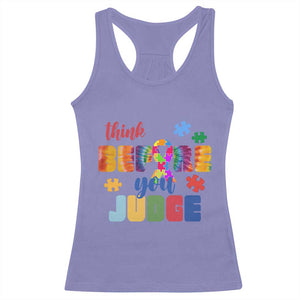 Autism Awareness Racerback Tank Top Think Before You Judge Autistic Support TS02 Violet Print Your Wear