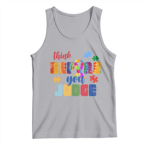 Autism Awareness Tank Top Think Before You Judge Autistic Support TS02 Athletic Heather Print Your Wear