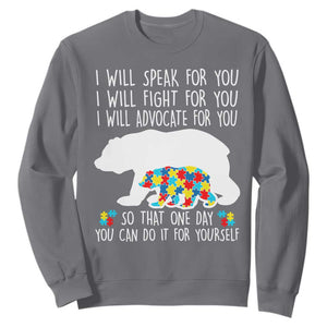 Autism Mama Bear Sweatshirt I Will Speak Fight Advocate For You TS02 Charcoal Print Your Wear
