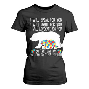 Autism Mama Bear T Shirt For Women I Will Speak Fight Advocate For You TS02 Black Print Your Wear