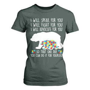 Autism Mama Bear T Shirt For Women I Will Speak Fight Advocate For You TS02 Dark Forest Green Print Your Wear