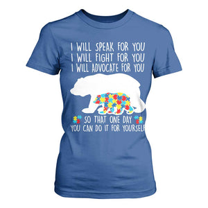 Autism Mama Bear T Shirt For Women I Will Speak Fight Advocate For You TS02 Royal Blue Print Your Wear