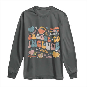 Autism Acceptance Long Sleeve Shirt Choose To Include Inclusion Matters TS02 Dark Heather Print Your Wear