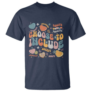 Autism Acceptance T Shirt Choose To Include Inclusion Matters TS02 Navy Print Your Wear