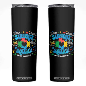 Autism Awareness Support Squad Skinny Tumbler In April We Wear Blue TS02 Black Print Your Wear