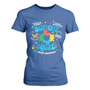 Autism Awareness Support Squad T Shirt For Women In April We Wear Blue TS02 Royal Blue Print Your Wear