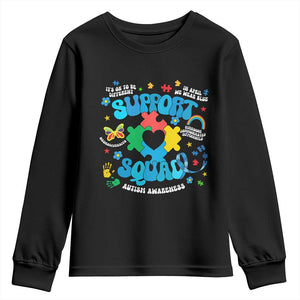 Autism Awareness Support Squad Youth Sweatshirt In April We Wear Blue TS02 Black Print Your Wear
