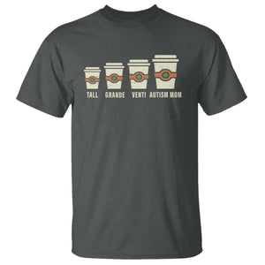 Funny Autism Mom T Shirt Coffee Support Autistic TS02 Dark Heather Print Your Wear