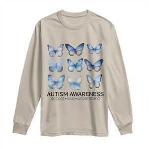 Autism Awareness Blue Butterflies Long Sleeve Shirt Accept Love Understand TS02 Sand Print Your Wear