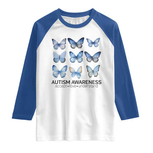 Autism Awareness Blue Butterflies Raglan Shirt Accept Love Understand TS02 White Royal Print Your Wear