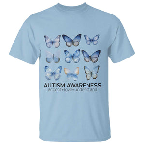 Autism Awareness Blue Butterflies T Shirt Accept Love Understand TS02 Light Blue Print Your Wear
