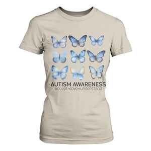 Autism Awareness Blue Butterflies T Shirt For Women Accept Love Understand TS02 Sand Print Your Wear