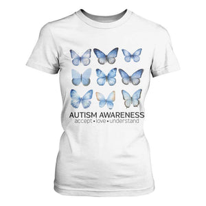 Autism Awareness Blue Butterflies T Shirt For Women Accept Love Understand TS02 White Print Your Wear