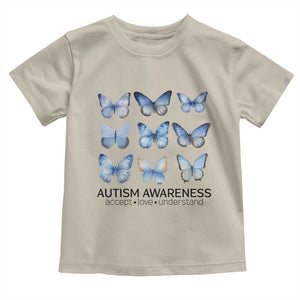 Autism Awareness Blue Butterflies Toddler T Shirt Accept Love Understand TS02 Sand Print Your Wear
