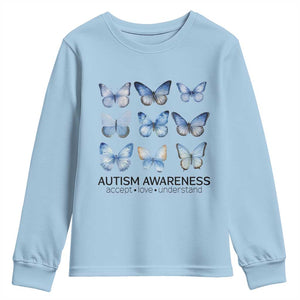 Autism Awareness Blue Butterflies Youth Sweatshirt Accept Love Understand TS02 Light Blue Print Your Wear