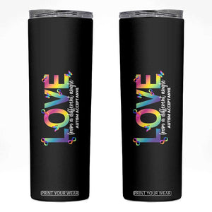 Autism Acceptance Skinny Tumbler Love From a Different Angle Rainbow Infinity TS02 Black Print Your Wear