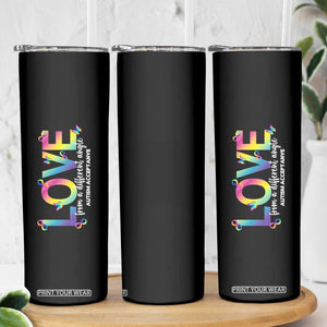 Autism Acceptance Skinny Tumbler Love From a Different Angle Rainbow Infinity TS02 Print Your Wear