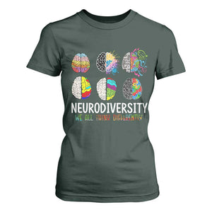 Embrace Neurodiversity T Shirt For Women We All Think Differently TS02 Dark Forest Green Print Your Wear