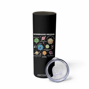 Neurodiverse Universe Skinny Tumbler Autism Awareness ASD ADHD Neurodiversity Sped Teacher TS02 Print Your Wear