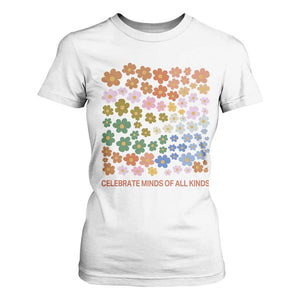 Neurodiversity Boho Floral T Shirt For Women Celebrate Minds of All Kinds Autism ADHD ASD TS02 White Print Your Wear