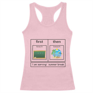 Funny Teacher Summer Break Racerback Tank Top First Teach Then Beach Vacation Mode TS02 Light Pink Print Your Wear