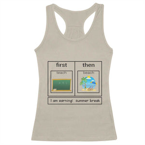 Funny Teacher Summer Break Racerback Tank Top First Teach Then Beach Vacation Mode TS02 Sand Print Your Wear