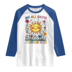 Special Education Raglan Shirt We All Grow At Different Rates Inspirational Inclusion Sped Teacher TS02 White Royal Print Your Wear