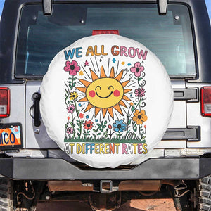 Special Education Spare Tire Cover We All Grow At Different Rates Inspirational Inclusion Sped Teacher TS02 No hole White Print Your Wear