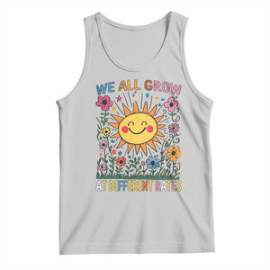 Special Education Tank Top We All Grow At Different Rates Inspirational Inclusion Sped Teacher TS02 Ash Print Your Wear