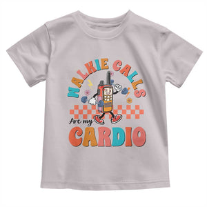 Special Education Toddler T Shirt Walkie Calls Are My Cardio Inspirational ABA SPED TS02 Ice Gray Print Your Wear