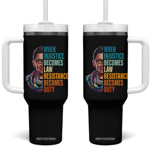 Inspirational RBG Tumbler With Handle When Injustice Becomes Law Resistance Becomes Duty TS02 One Size: 40 oz Black Print Your Wear