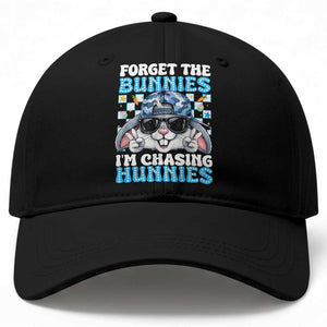 Funny Easter Bunny Forget the Bunnies I’m Chasing Hunnies Baseball Cap Cool Rabbit with Sunglasses & Hat Humor
