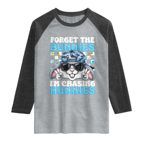 Funny Easter Bunny Forget the Bunnies I’m Chasing Hunnies Raglan Shirt Cool Rabbit with Sunglasses & Hat Humor TS02 Heather Gray Heather Charcoal Print Your Wear